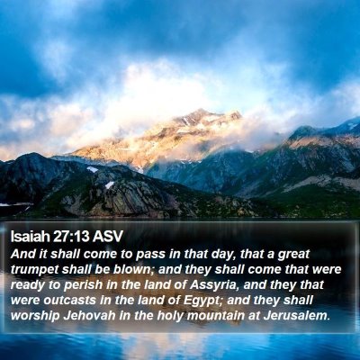 Isaiah 27:13 ASV Bible Verse Image