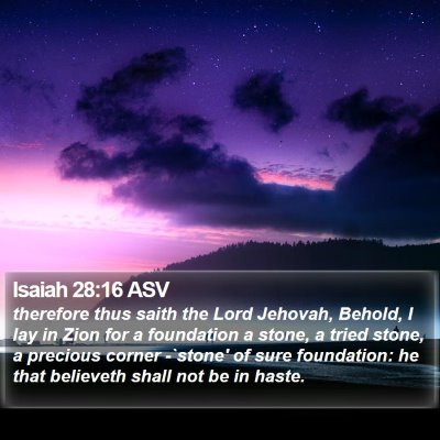 Isaiah 28:16 ASV Bible Verse Image