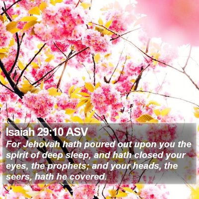 Isaiah 29:10 ASV Bible Verse Image