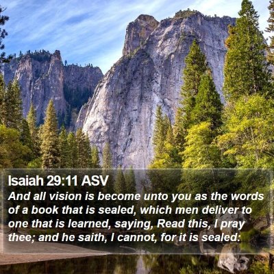 Isaiah 29:11 ASV Bible Verse Image