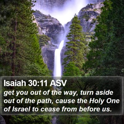 Isaiah 30:11 ASV Bible Verse Image