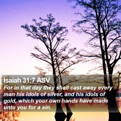 Isaiah 31:7 ASV Bible Verse Image