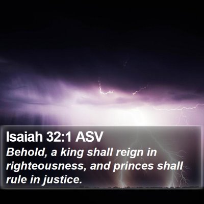 Isaiah 32:1 ASV Bible Verse Image