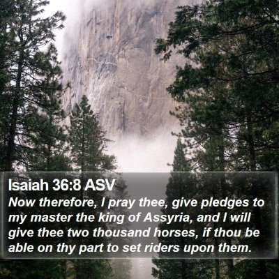 Isaiah 36:8 ASV Bible Verse Image