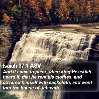 Isaiah 37:1 ASV Bible Verse Image
