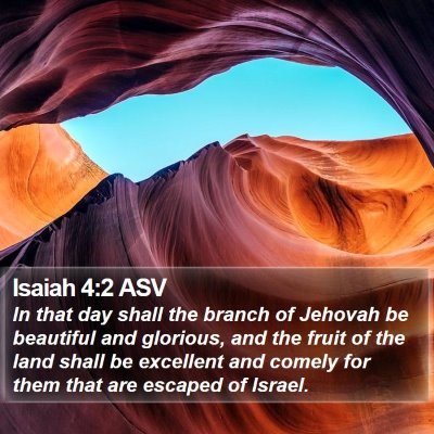 Isaiah 4:2 ASV Bible Verse Image