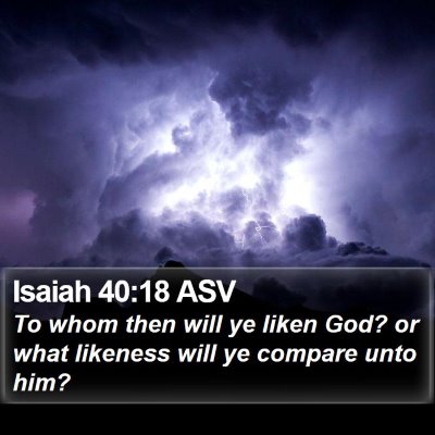 Isaiah 40:18 ASV Bible Verse Image