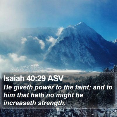Isaiah 40:29 ASV Bible Verse Image