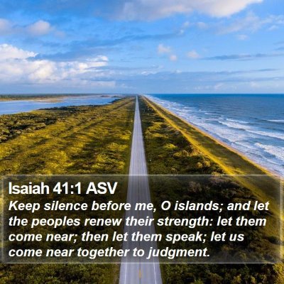 Isaiah 41:1 ASV Bible Verse Image
