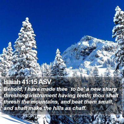Isaiah 41:15 ASV Bible Verse Image