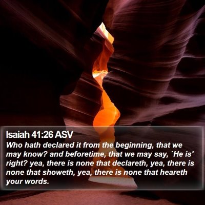 Isaiah 41:26 ASV Bible Verse Image