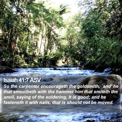 Isaiah 41:7 ASV Bible Verse Image