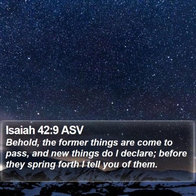 Isaiah 42:9 ASV Bible Verse Image
