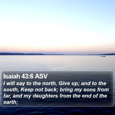 Isaiah 43:6 ASV Bible Verse Image