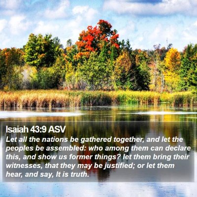 Isaiah 43:9 ASV Bible Verse Image