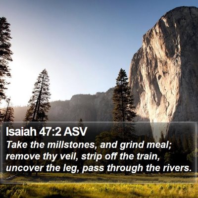 Isaiah 47:2 ASV Bible Verse Image