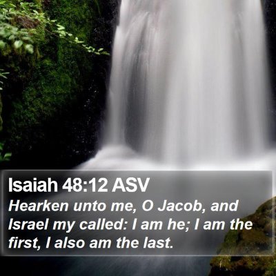 Isaiah 48:12 ASV Bible Verse Image