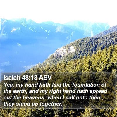 Isaiah 48:13 ASV Bible Verse Image