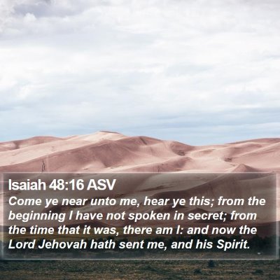 Isaiah 48:16 ASV Bible Verse Image