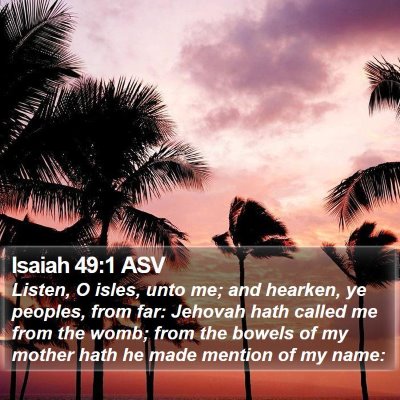 Isaiah 49:1 ASV Bible Verse Image