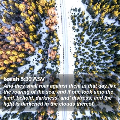 Isaiah 5:30 ASV Bible Verse Image