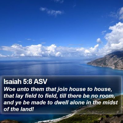 Isaiah 5:8 ASV Bible Verse Image