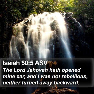 Isaiah 50:5 ASV Bible Verse Image