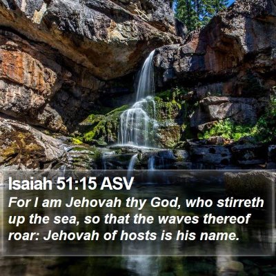 Isaiah 51:15 ASV Bible Verse Image