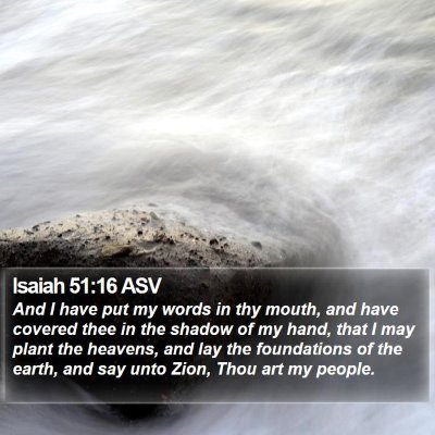 Isaiah 51:16 ASV Bible Verse Image