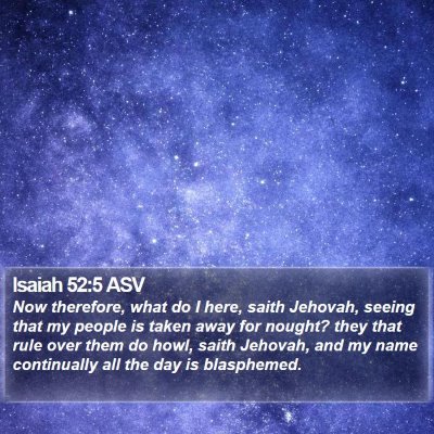 Isaiah 52:5 ASV Bible Verse Image