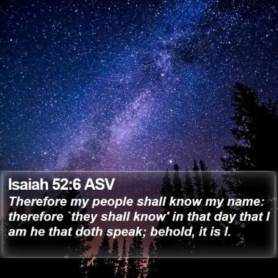 Isaiah 52:6 ASV Bible Verse Image
