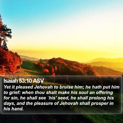 Isaiah 53:10 ASV Bible Verse Image