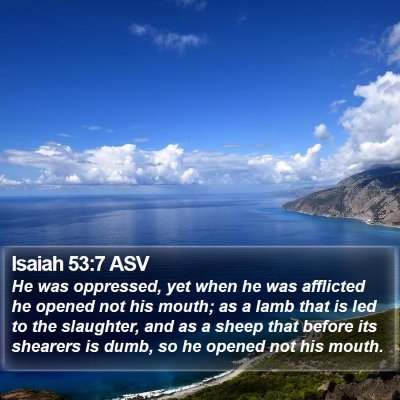 Isaiah 53:7 ASV Bible Verse Image