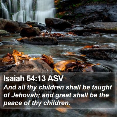 Isaiah 54:13 ASV Bible Verse Image