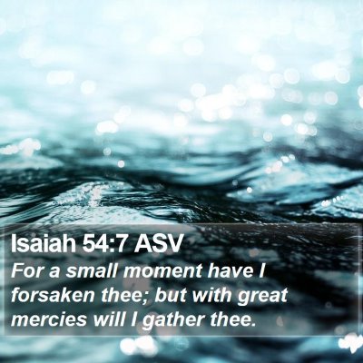 Isaiah 54:7 ASV Bible Verse Image