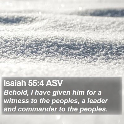 Isaiah 55:4 ASV Bible Verse Image