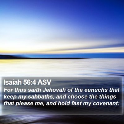 Isaiah 56:4 ASV Bible Verse Image