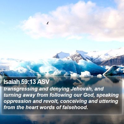 Isaiah 59:13 ASV Bible Verse Image