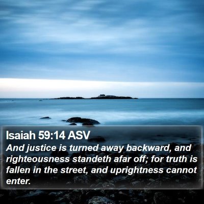 Isaiah 59:14 ASV Bible Verse Image