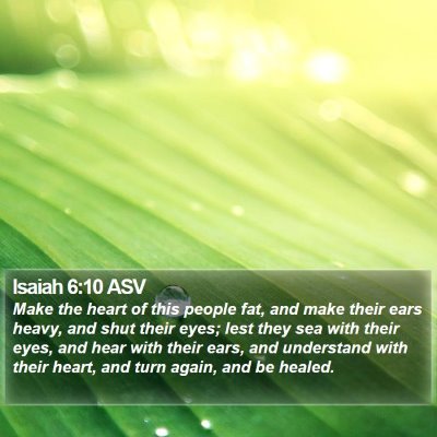 Isaiah 6:10 ASV Bible Verse Image