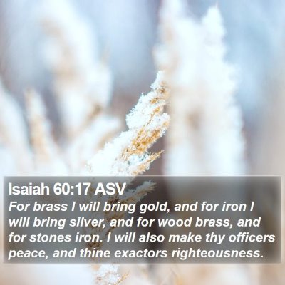 Isaiah 60:17 ASV Bible Verse Image