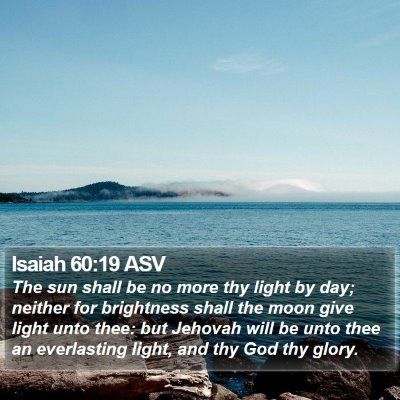 Isaiah 60:19 ASV Bible Verse Image