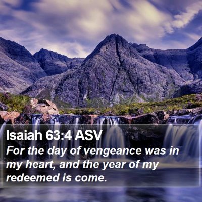 Isaiah 63:4 ASV Bible Verse Image