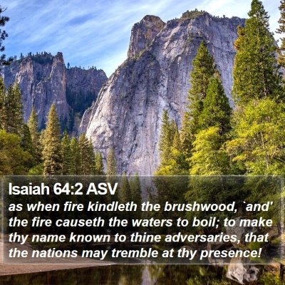 Isaiah 64:2 ASV Bible Verse Image