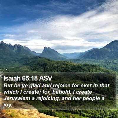 Isaiah 65:18 ASV Bible Verse Image