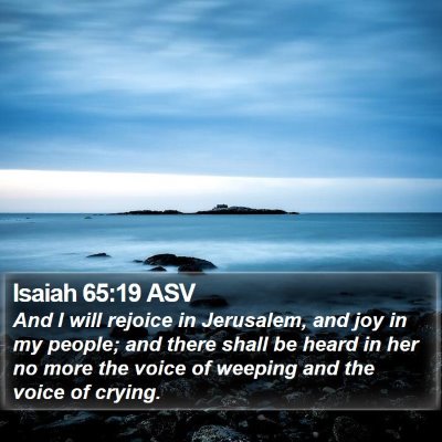 Isaiah 65:19 ASV Bible Verse Image