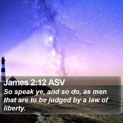 James 2:12 ASV Bible Verse Image