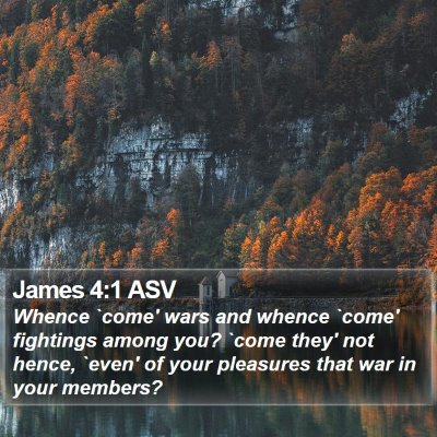 James 4:1 ASV Bible Verse Image