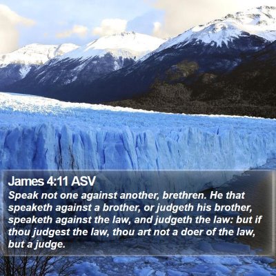 James 4:11 ASV Bible Verse Image