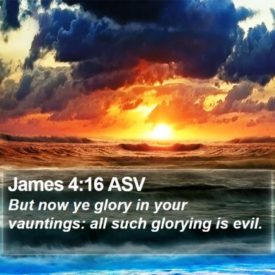 James 4:16 ASV Bible Verse Image